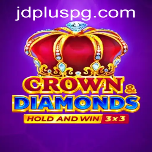 Exploring the Enchanting World of Crowndiamonds: How JDPLUS Brings a Twist to Modern Gaming