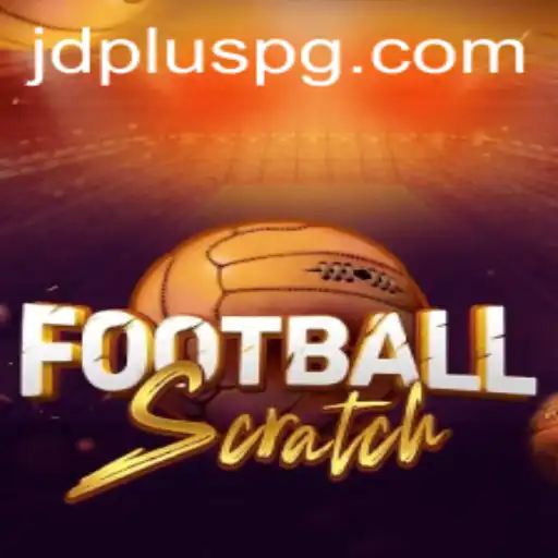 FootballScratch: Dive into the Exciting World of JDPLUS