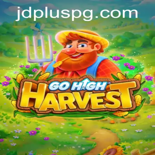 Exploring GoHighHarvest: A New Era of Sustainable Gaming with JDPLUS