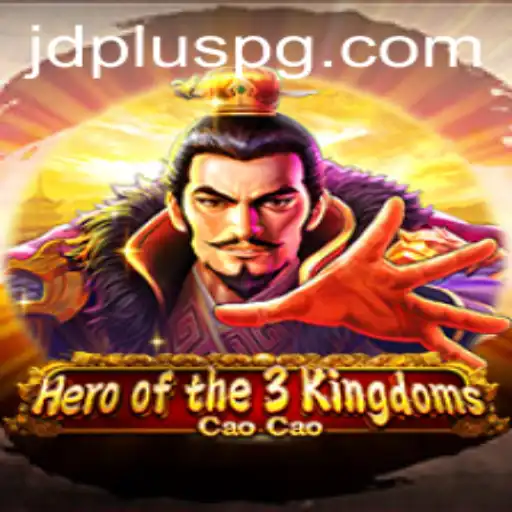 Hero of the 3 Kingdoms: Cao Cao - A New Era of Strategic Gaming with JDPLUS