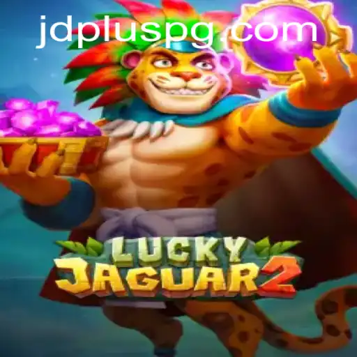 The Thrilling World of Luckyjaguar2: A Deep Dive