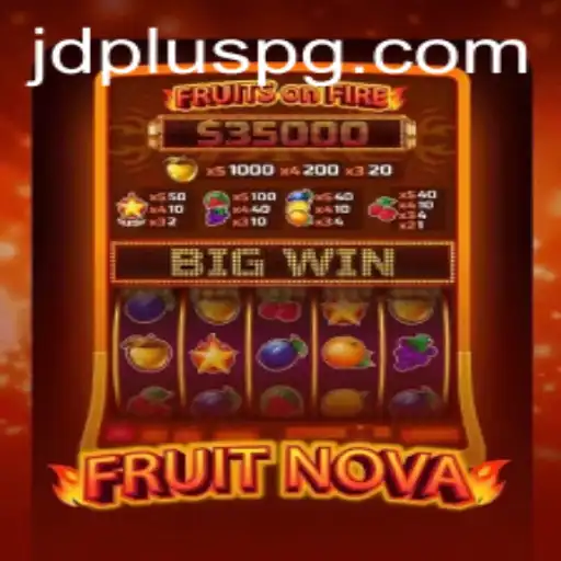Exploring the Unexpected Thrills of FruitNova Amidst the JDPLUS Revolution