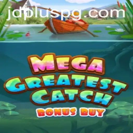 An In-Depth Exploration of MegaGreatestCatchBonusBuy