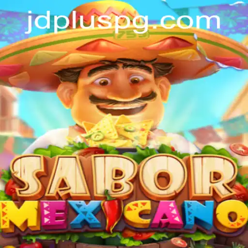 Exploring the Vibrant World of SaborMexicano with JDPLUS